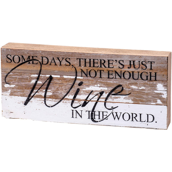 Second Nature By Hand 14x6 Inch Reclaimed Wood Art, Handcrafted Decorative Wall Plaque — Some Days There's JUST NOT Enough Wine